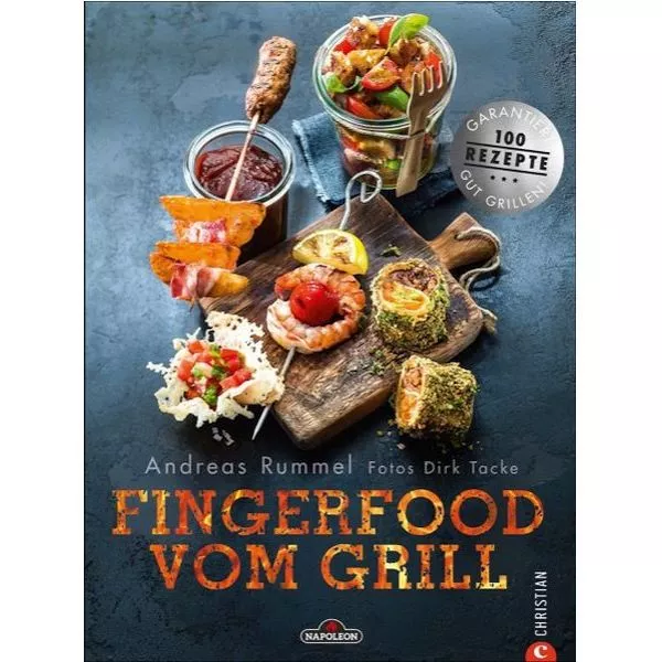 Grillbuch Napoleon Fingerfood Vom Grill 3 Grillbuch Napoleon Fingerfood Vom Grill