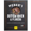 Grillbuch Weber's Dutch Oven & Plancha 1 Grillbuch Weber's Dutch Oven & Plancha -Online Camping Angebote weber grillbuch dutch oven and plancha zubehoer 1000 0 26088